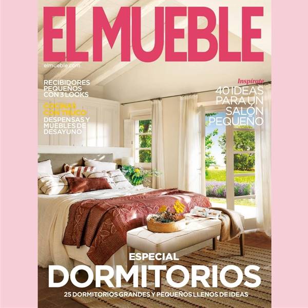 La revista El Mueble de julio 2022: el especial dormitorios que ENAMORAN te está esperando